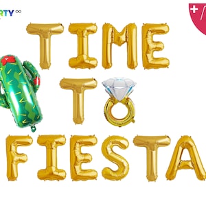 Time to Fiesta Balloon Banner | Final Fiesta Bachelorette Party Banner | Final Fiesta Theme | Cabo Bachelorette Mexico Bachelorette Decor