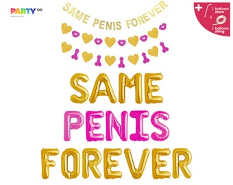 Same Penis Forever Balloons Banner / Glitter Banner | Funny  Bachelorette party decorations | Gay Engagement Party favors