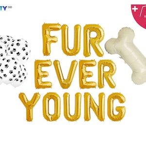 Fur Ever Young Dog Puppy Birthday Party Decoration Balloon | Fur Ever Young Balloon Banner | Dogs Birthday Party | Puppy Birthday Party