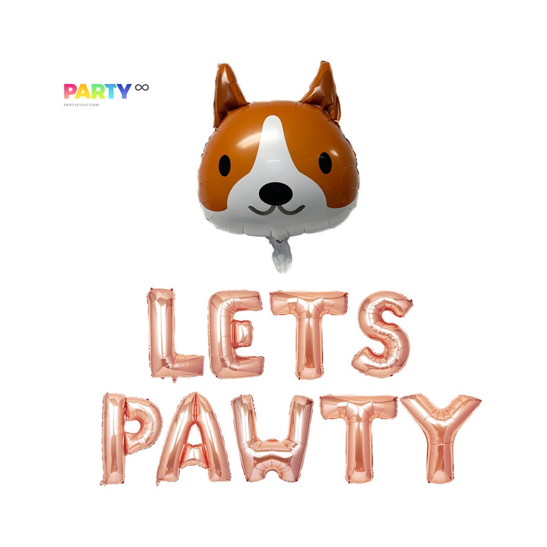 Lets Pawty Balloons Dog Puppy Birthday Party Decoration Puppy Birthday Party Decoration Balloon Corgi Birthday Party Banner/Sign Puppy+Phrase