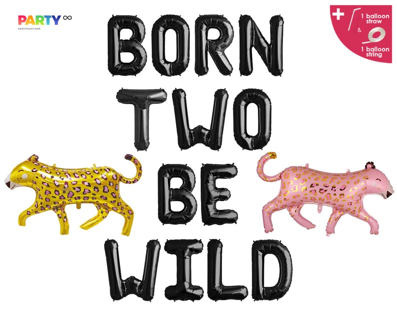 K&ouml;nnte beinhalten: Schwarze Folienballons mit der Aufschrift "BORN TWO BE WILD" mit einem goldenen und einem rosa Leopardenballon auf jeder Seite. Der goldene Leopard hat schwarze und rosa Flecken, und der rosa Leopard hat goldene Flecken. PartyEight-Logo oben links.