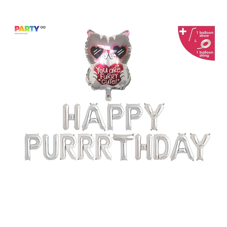 Puede incluir: Un juego de globos de aluminio plateado con las palabras "HAPPY PURRRTHDAY". Un globo con forma de gato con gafas de sol y el texto "You are FURRY CUTE!" est&aacute; encima. Incluye una pajita y una cuerda.
