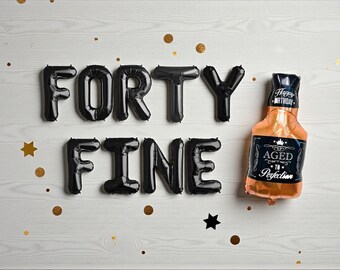 Forty Fine Birthday Balloon Banner Whiskey Theme 40th Decor