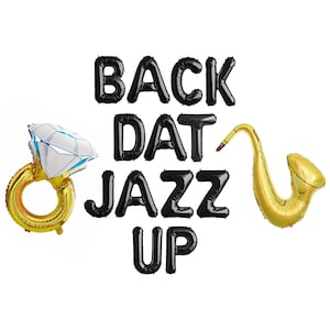 Back Dat Jazz Up New Orleans Party Balloon Banner | Birthday for her him |  New Orleans Bachelorette NOLA Decorations