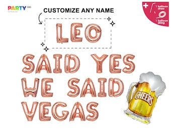 CUSTOM She Said Yes We Said Vegas Banner | Bachelorette Party Decor | Las Vegas Party Decor | We Said Vegas Bachelorette Balloon