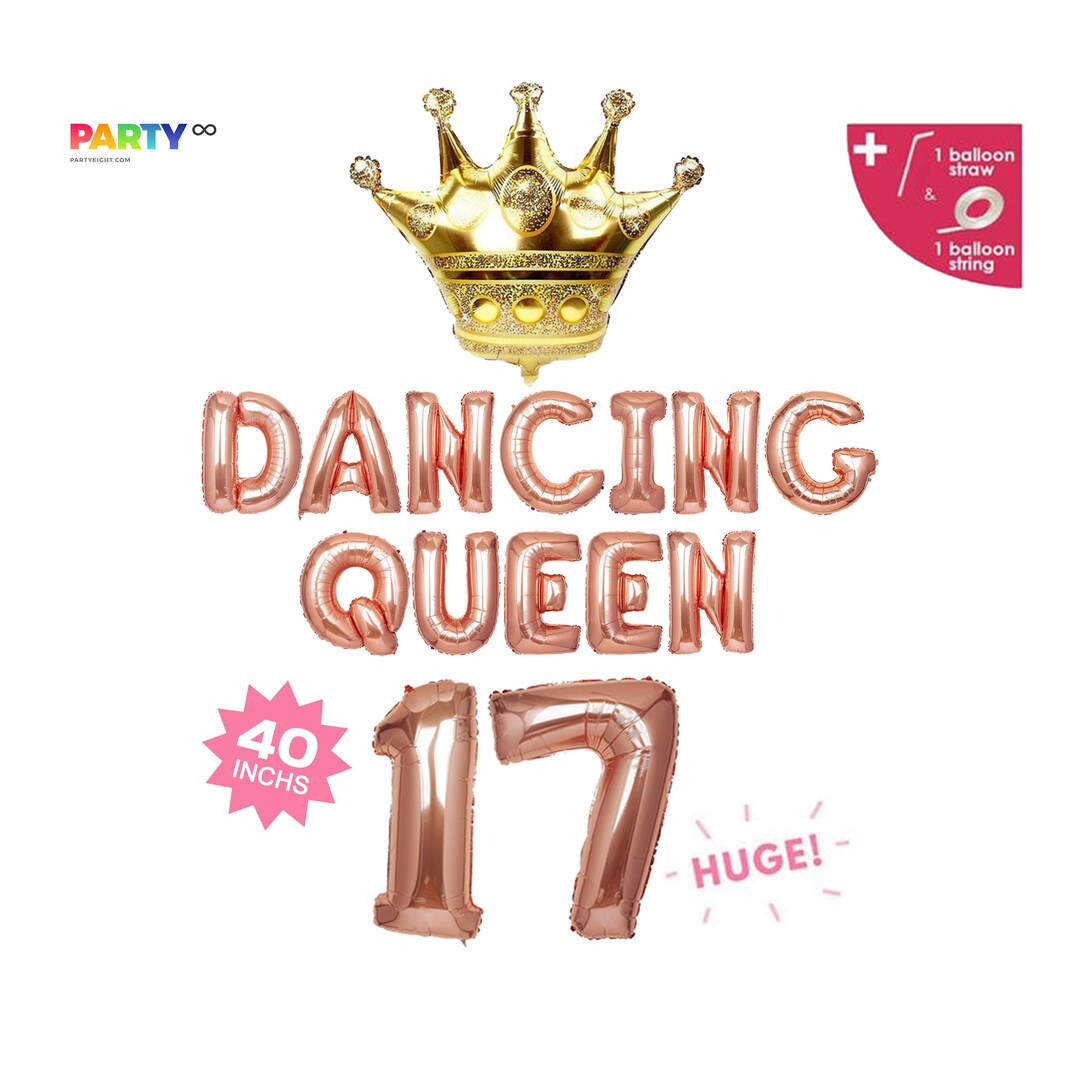 17th Birthday Party Decorations Balloons Dancing Queen at 17 Banner Jumbo 17 Balloons 17th Birthday Balloon Crown Balloon Etsy UK