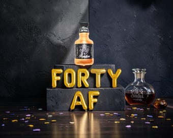 Forty AF Balloon Banner: 40th Birthday Decor