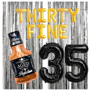Thirty Fine Banner | 35th Birthday Party For Him | 35th Birthday Decorations | 35th Birthday | Jumbo 35 Number Balloon | Whiskey Balloon