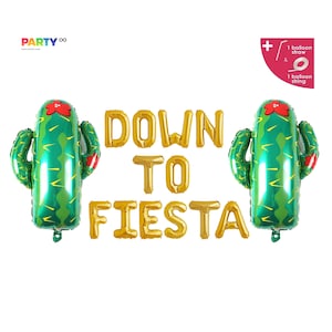 Down to Fiesta Balloon Banner | Cactus Balloon | Fiesta Decor | Saguaro Cactus Party Theme | Fiesta Party Decor | Cinco de Mayo