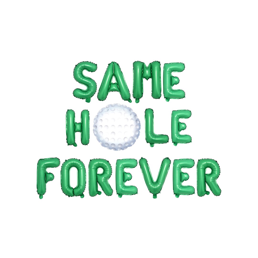 Same Hole Forever Golf Theme Bachelor Party Decorations Funny Bachelor
