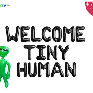 Welcome Tiny Human Balloon Banner | Alien Space Baby Shower Theme Banner | Outer Space Birthday Banner | Alien Baby Shower