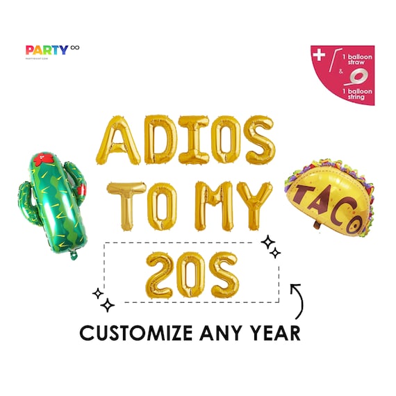 Customize Mexican Birthday Party Decor | Adios to My 20s/30s/40s 