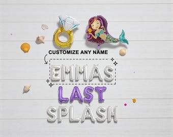 Custom Name Mermaid Bachelorette Balloon Banner: Last Splash Bridal Party Decor