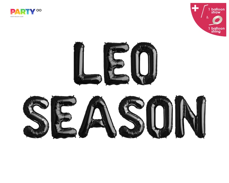 May include: Black foil balloon letters spelling "LEO SEASON" on a white background. The balloons are inflated and arranged in two rows. Includes a balloon straw and string.