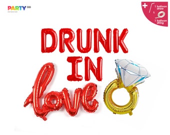 Drunk in Love Balloon Banner | Engagement Bachelorette Party Decorations | Bridal Shower Photo Backdrop