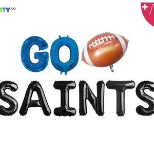 Go Saints Balloon Banner | Superbowl Party Decor | New Orleans Saints Fans | Football Balloon | Sports Theme | NFL Party decor