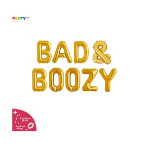 Bad & Boozy Balloon Banner: Bachelorette Party Sign - Etsy