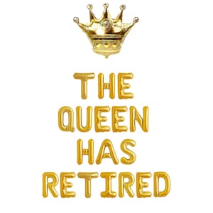 The Queen Has Retired Banner | Happy Retirement Party Decorations | The Legend Has Retired Balloons | Happy Retirement Banner
