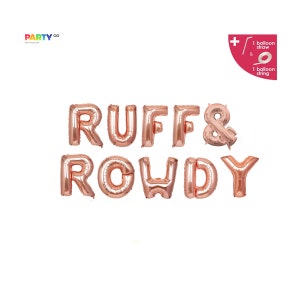 Ruff & Rowdy Balloon banner |  Dog Puppy Birthday Party Decoration | Dog Birthday Party Decoration Balloon | Dogs Birthday Party Banner/Sign