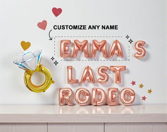 Custom Name Last Rodeo Balloon Banner: Cowgirl & Nashville Western Bachelorette Decor
