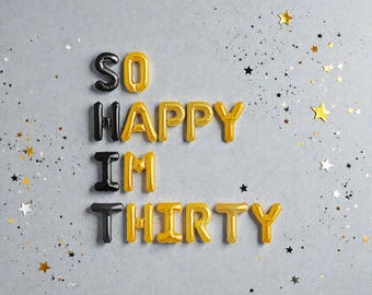 So Happy I'm Thirty Balloons: 30th Birthday Party Decor