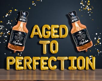 Aged to Perfection Balloon Banner: 30th–60th Milestone Birthday Party Decor Whiskey Bottle Balloon