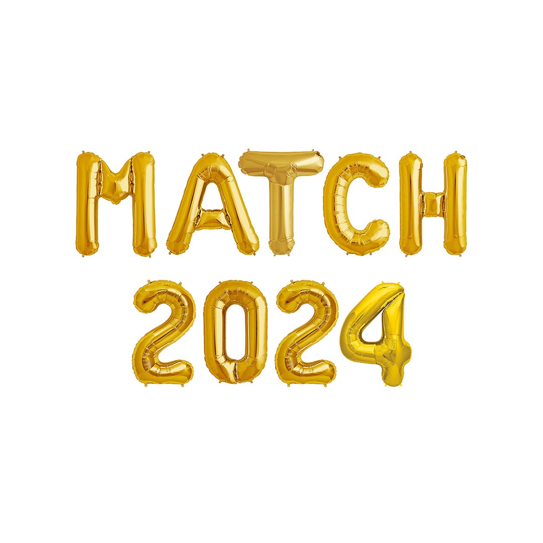 Match Day 2024 Med School Matching Sign Party Congrats on Matching