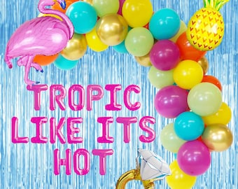 Banner "Trópico como si fuera caliente": Decoración tropical para despedida de soltera