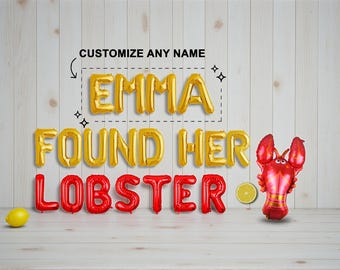 Custom Name She Found Her Lobster Balloon Banner: Bachelorette Decor Friends Theme Party Event