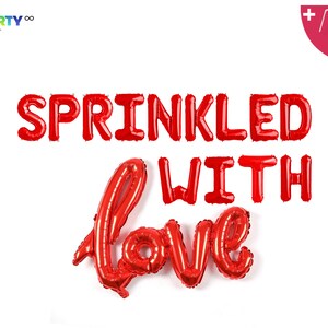 Baby Sprinkle Balloons Baby Sprinkle Party Sprinkled with love Decor Baby Sprinkle Decorations Balloon Letters Baby Shower Banner Red