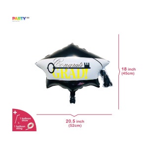 May include: A graduation cap-shaped balloon, black and white with the text "Congrats Grad!" in yellow. The balloon measures 20.5 inches (52 cm) wide and 18 inches (45 cm) tall. Includes a balloon straw and string.