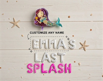 Custom Name Last Splash Mermaid: Bachelorette Balloon Banner