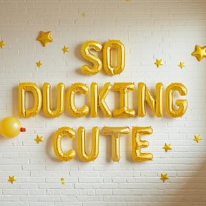 So Ducking Cute Balloon Banner: Duck Theme Baby Birthday Party Decor
