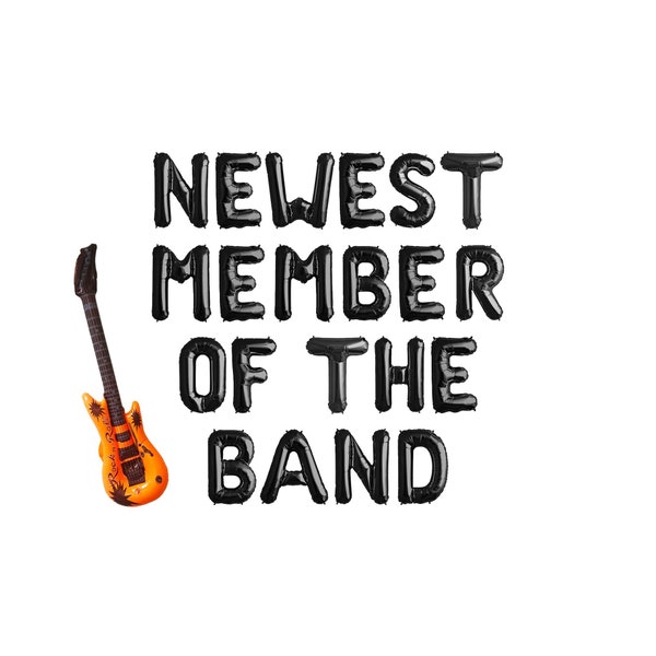 Newest Member of The Band balloon banner | Music Rock n Roll Baby shower parties| Guitar Instrument Party Balloon | Music theme baby shower