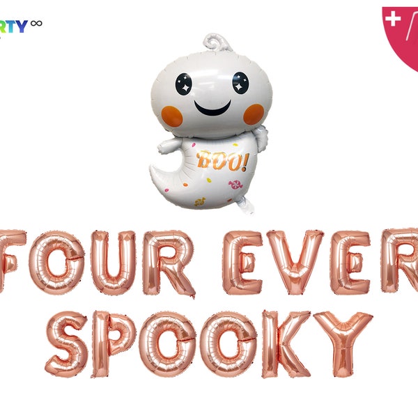 Four Ever Spooky Banner Balloon |   Halloween Themed 4th Birthday Banner Decor | Ghost Boo 4th Birthday Party | Little Boo is Turning Four