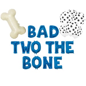 Bad Two The Bone Balloon Banner| Dog 2nd Birthday Party Banner Decorations | Pawty Birthday Puppy birthday