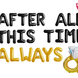 After All this time always Wizard themed Engagement Bachelorette Party Banner | Wizard themed Bachelorette | Wizard themed Engagement Party