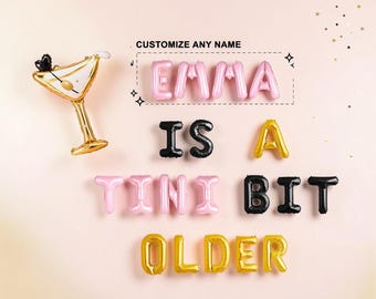 A Tini Bit Older Custom Name Martini Balloon Kit: Birthday Party Decorations for Her