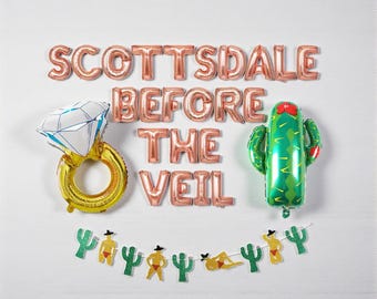 Pancarta de globos "Scottsdale Before the Veil": Decoraciones para despedida de soltera en Arizona: Globos de cactus y anillo de diamantes