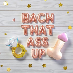 Bach That Ass Up Balloon Banner: Boujee Bachelorette Party Decor Cutie Ring Display