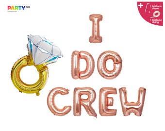 I do crew Balloons Banner | Bachelorette Party Decor Balloon Banner | Bachelorette Ring Balloon