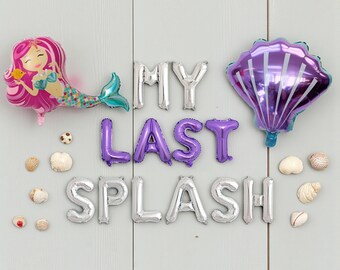 Mermaid Bachelorette Balloon Decor: My Last Splash Party Banner