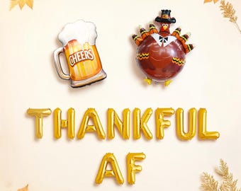 Thankful AF Happy Friendsgiving Balloon Kit: Funny Thanksgiving Party Decorations for Holiday Dinner Decor