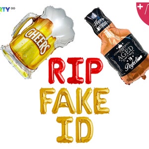 May include: A collection of foil balloons for a party. Includes a beer mug balloon with "CHEERS" text, a whiskey bottle balloon with "Happy Birthday" and "AGED 18 Perfection" text, and letter balloons spelling "RIP FAKE ID".