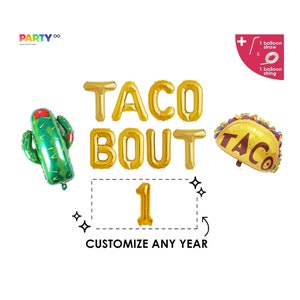 TACO BOUT ONE Balloon Banner | First Fiesta Birthday Party | 1st 2nd 3rd Birthday Cactus Taco Bout Birthday Decorations