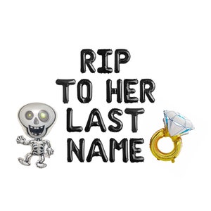 RIP To Her Last Name Balloon Banner with Skeleton Balloon | Halloween Bachelorette Party Decorations Banner/Sign