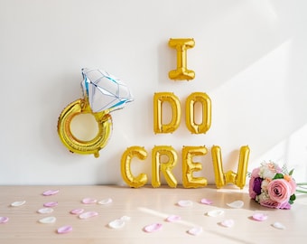 I Do Crew Balloon Banner: Bachelorette Party Ring Balloon Decor