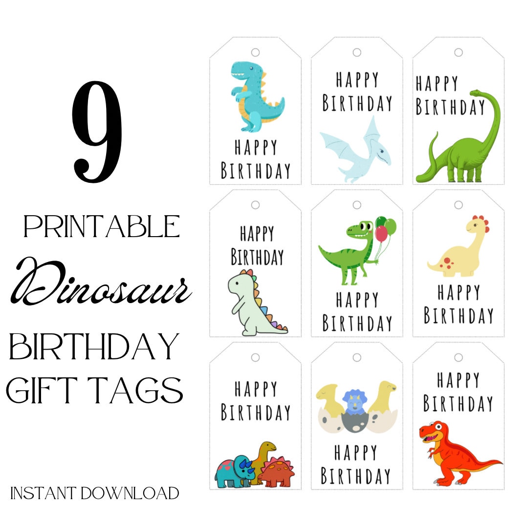 Printable Happy Birthday Gift Tags, 9 Birthday Tags Gift Birthday Tag, Birthday Party Tag, Happy Birthday, Instant Download Dinosaurs - Etsy printable-happy-birthday-gift-tags-9-birthday-tags-gift-birthday-tag-birthday-party-tag-happy-birthday-instant-download-dinosaurs-etsy