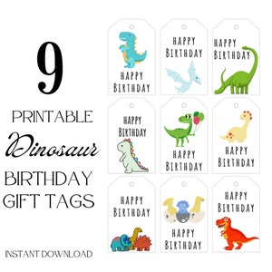 Happy birthday Geschenkanhänger zum Ausdrucken, 9 Geburtstag Tags - Geburtstagsgeschenk, Geburtstagsparty Anhänger, Happy Birthday, Sofort download Dinosaurier