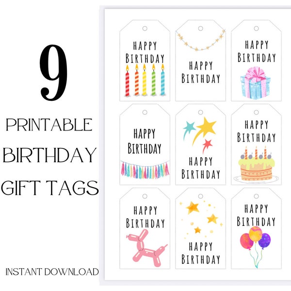 Printable Happy birthday gift tags, 9 birthday tags - gift birthday tag, Birthday Party tag, Happy Birthday, Instant download Birthday Cake